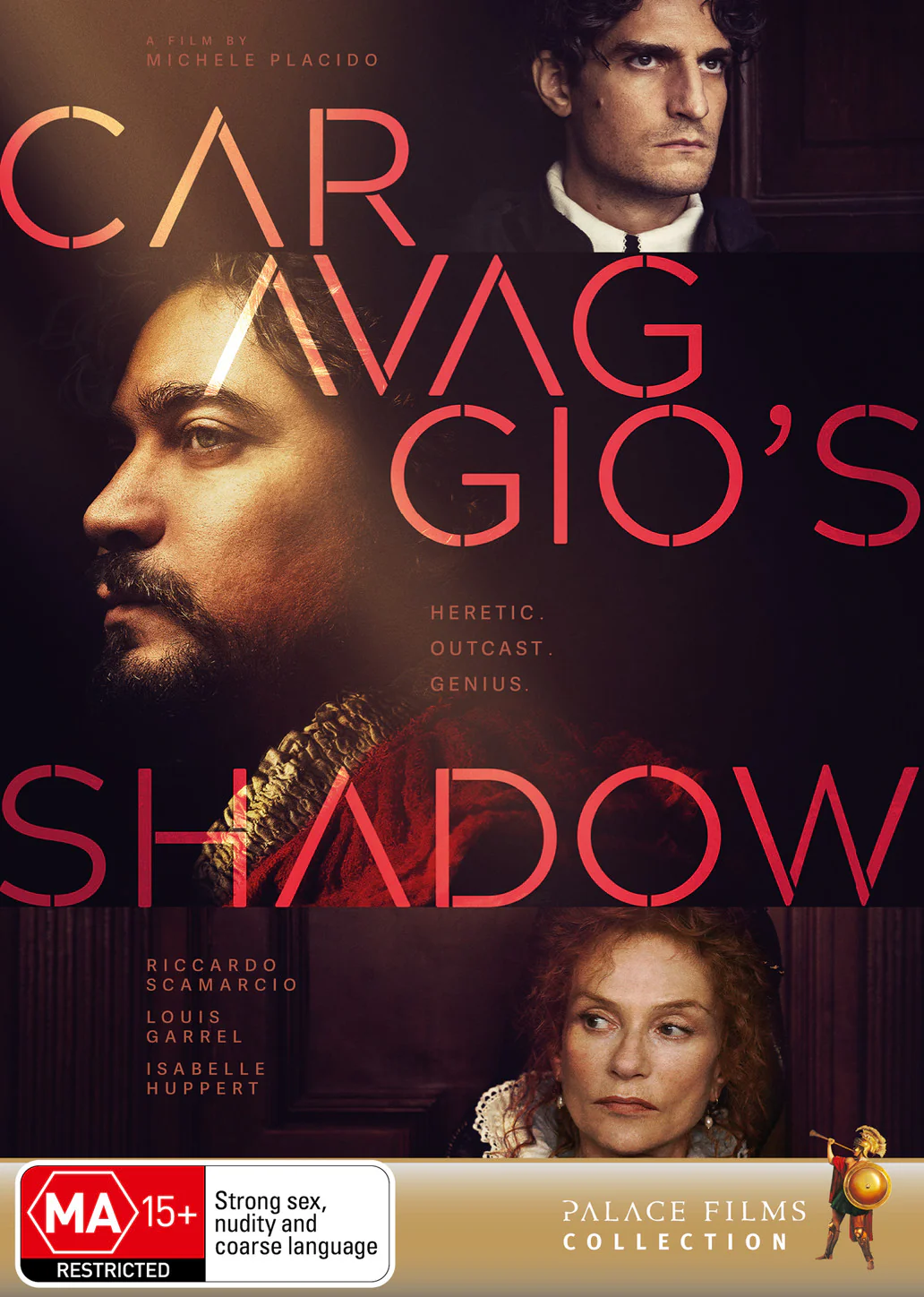 CARAVAGGIO’S SHADOW