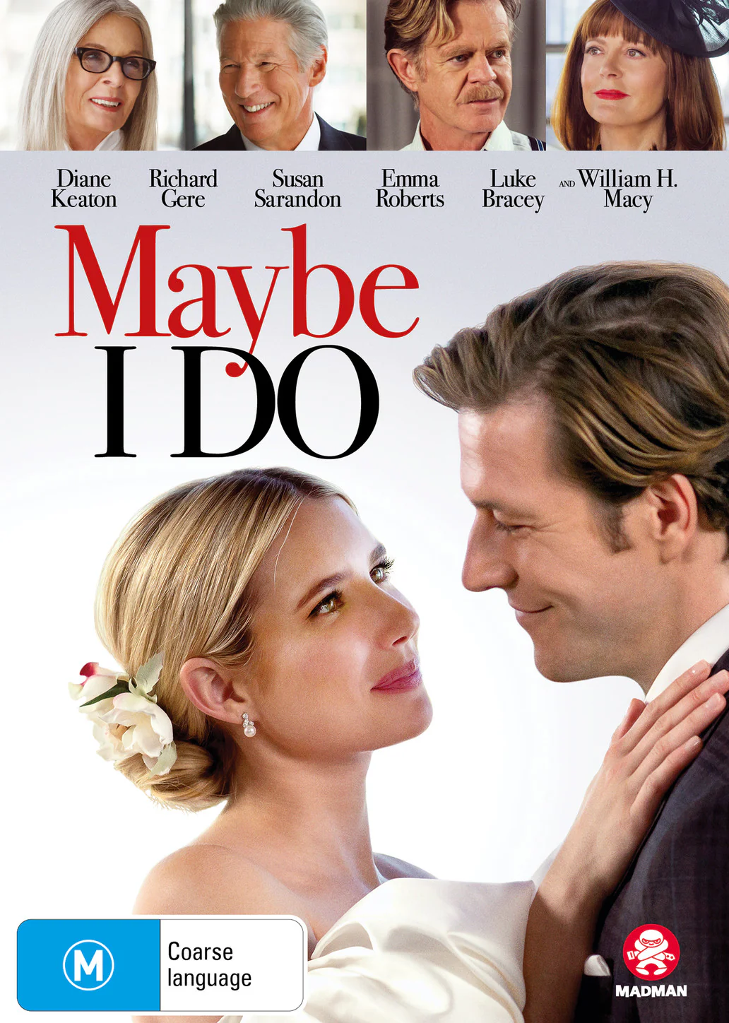 MAYBE I DO
