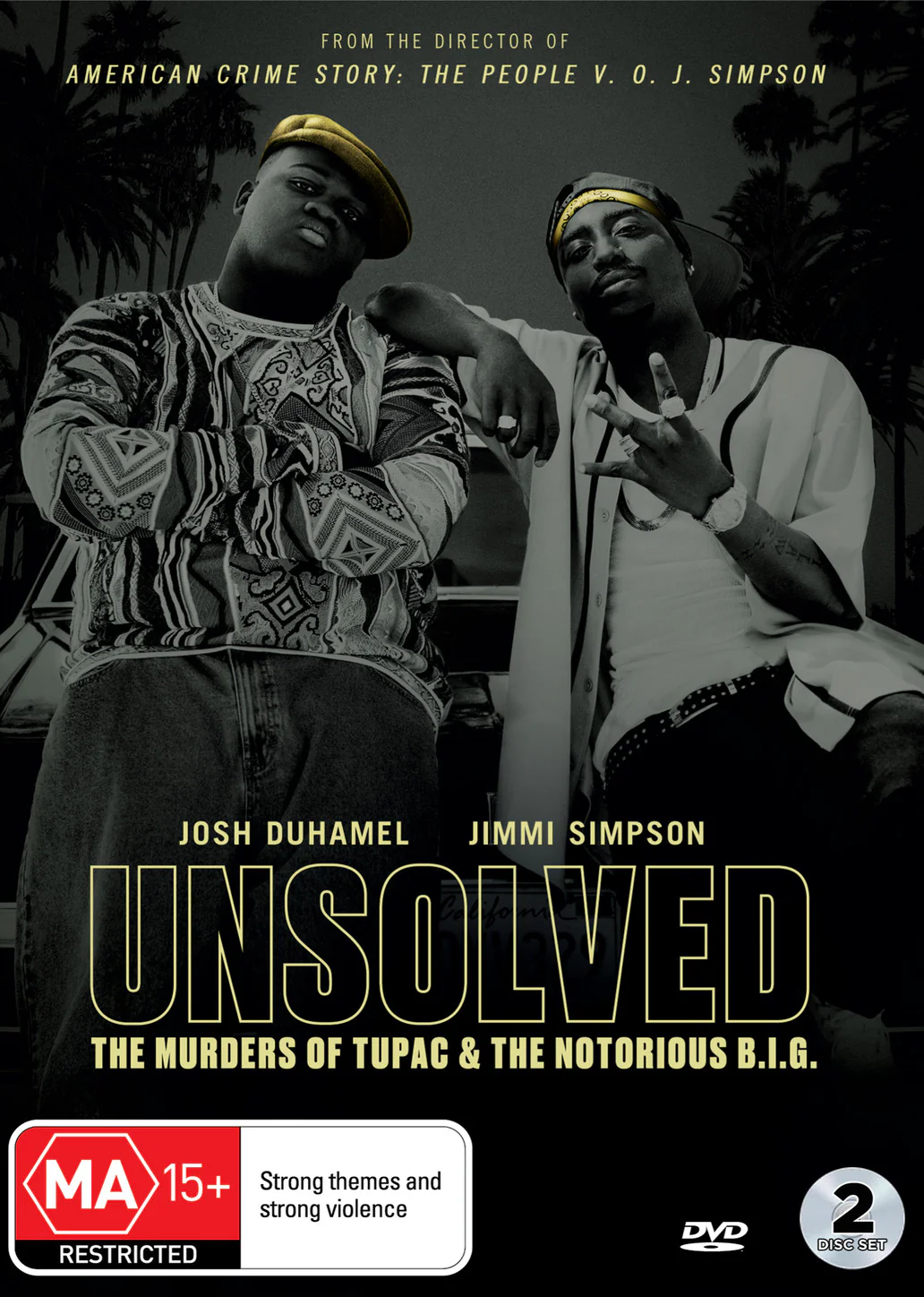 UNSOLVED: THE MURDERS OF TUPAC AND THE NOTORIOUS B.I.G